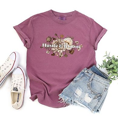 Hustle And Bloom Garment Dyed Tees