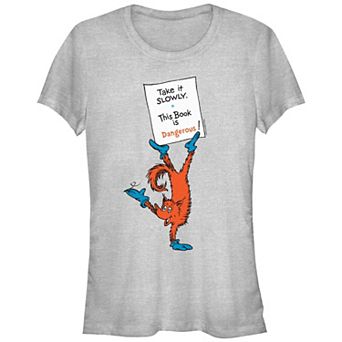 Juniors' Dr. Seuss Take It Slowly This Book Is Dangerous Fitted Graphic Tee