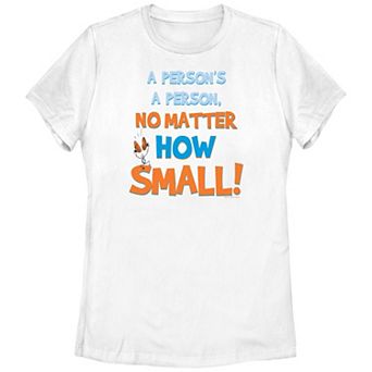 Juniors' Dr. Seuss A Person's A Person No Matter How Small Graphic Tee