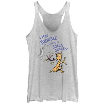 Juniors' Dr. Seuss I Had Trouble In Getting To Solla Sollew Racerback Tank Top