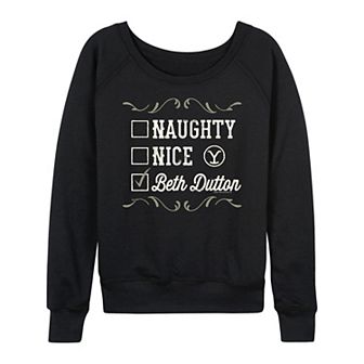 Women's Yellowstone Naughty Nice Beth Dutton French Terry Long Sleeve Tee