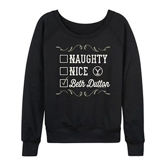 Women's Yellowstone Naughty Nice Beth Dutton French Terry Long Sleeve Tee