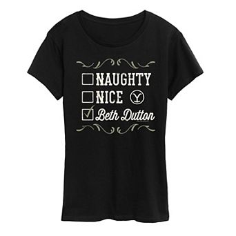 Women's Yellowstone Naughty Nice Beth Dutton Graphic Tee