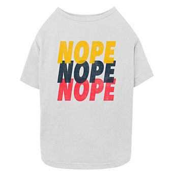 Mad Engine Global Nope Nope Nope Pet Tee