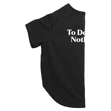 Mad Engine Global To Do List: Nothing Pet Tee
