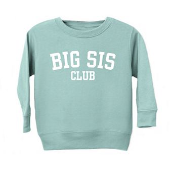 Big Sis Club Toddler Graphic Sweatshirt