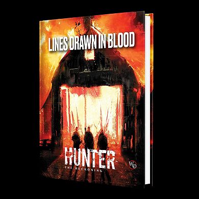 Renegade Game Studio Hunter: The Reckoning 5th Edition Roleplaying Game: Lines Drawn in Blood Chronicle Book