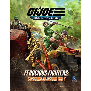 Renegade Game Studio G.I. JOE Roleplaying Game Ferocious Fighters: Factions in Action Vol. 1 Sourcebook