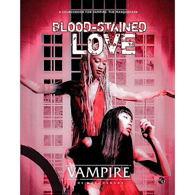 Renegade Game Studio Vampire: The Masquerade 5th Edition RPG Blood-Stained Love Sourcebook