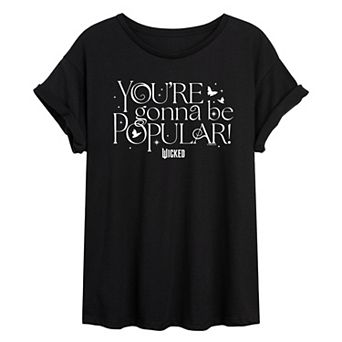 Juniors' Wicked You're Gonna Be Popular Oversized Tee