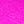 Bright Pink