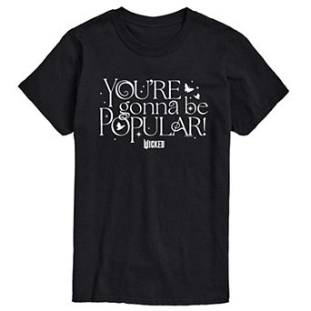 Men's Wicked You're Gonna Be Popular Graphic Tee