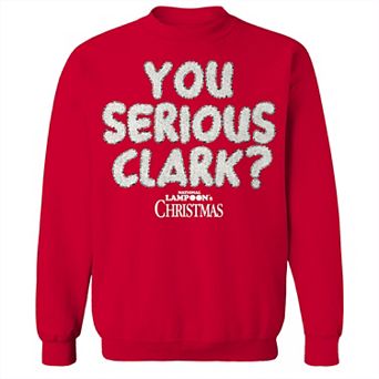 Men's You Serious Clark Text National Lampoon's Christmas Vacation Graphic Fleece Crew Sweatshirt