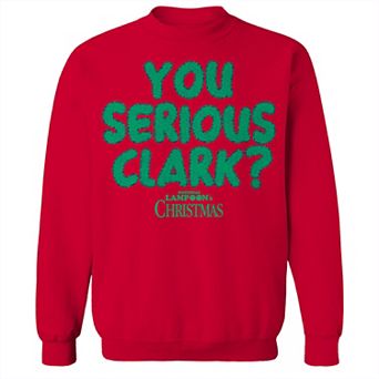 Men's You Serious Clark Green National Lampoon's Christmas Vacation Graphic Fleece Crew Sweatshirt