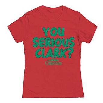 Junior's You Serious Clark Green National Lampoon's Christmas Vacation Graphic Tee