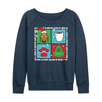 Women's Dr. Seuss Grinch Coffee & My Dog French Terry Long Sleeve Tee