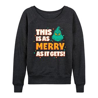 Women's Dr. Seuss Grinch As Merry As It Gets French Terry Long Sleeve Tee