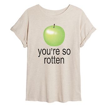 Juniors' You're So Rotten Oversized Tee