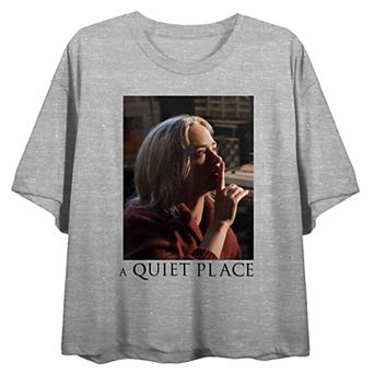 Juniors' A Quiet Place If They Hear You Graphic Tee
