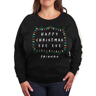 Plus Size Friends Happy Christmas Eve Eve French Terry Long Sleeve Tee
