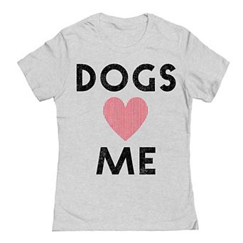 Junior's Grayson Threads by Tai Apparel Dogs Love Me Graphic Tee