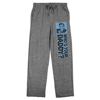 Men's Who's Your Daddy Pajama Pants
