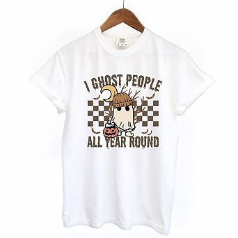 I Ghost People All Year Round Garment Dyed Tees