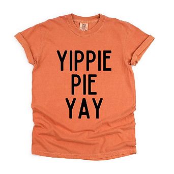 Simply Sage Market Yippie Pie Yay Garment Dyed Tee