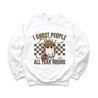 I Ghost People All Year Round Sweatshirt