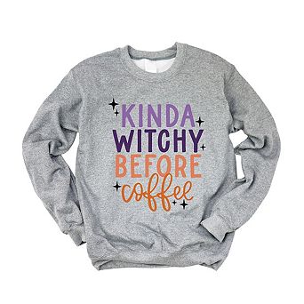 Kinda Witchy Before Coffee Sweatshirt