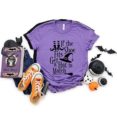 If The Shoe Fits Get A Hat To Match Short Sleeve Graphic Tee