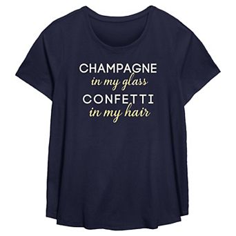 Plus Size Champagne In My Glass Confetti In My Hair Flowy Graphic Tee