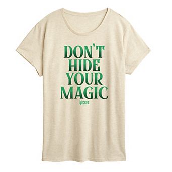 Women's Wicked Don't Hide Your Magic Graphic Tee