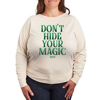 Plus Size Wicked Don't Hide Your Magic French Terry Long Sleeve Tee
