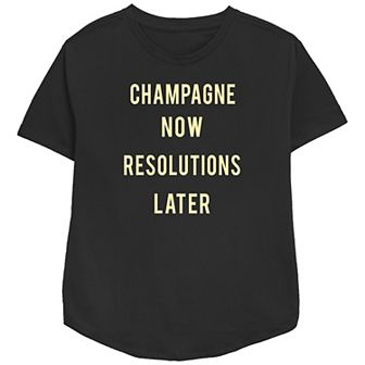 Women's Champagne Now Resolutions Later Relaxed Fit Graphic Tee