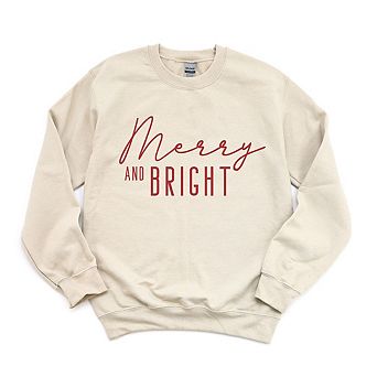 Merry And Bright Sweatshirt