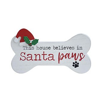 Parisloft This House Believes in Santa Paws Bone Shaped Dog Christmas Tabletop Sign