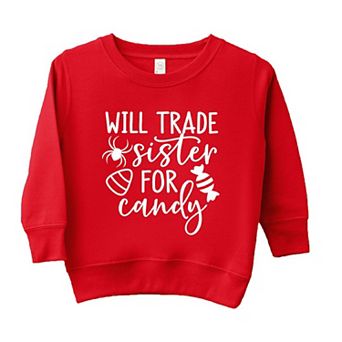 Will Trade Sister For Candy Toddler Graphic Sweatshirt