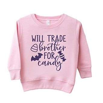 Will Trade Brother For Candy Raised Print Toddler Graphic Sweatshirt