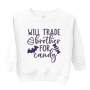 Will Trade Brother For Candy Raised Print Toddler Graphic Sweatshirt