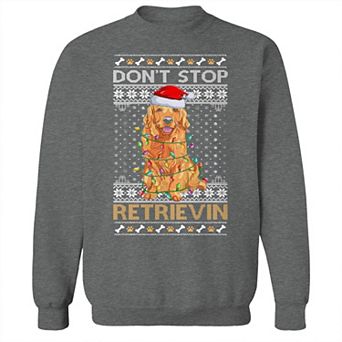 Men's Christmas Sweater Stop Retrievin Graphic Sweatshirt