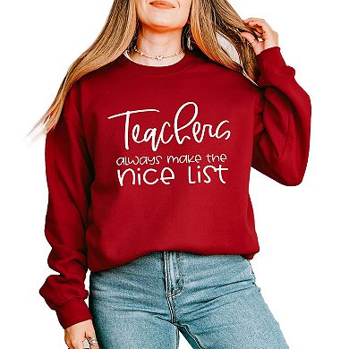 Simply Sage Market Teachers Always Make The Nice List Sweatshirt
