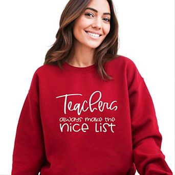 Simply Sage Market Teachers Always Make The Nice List Sweatshirt