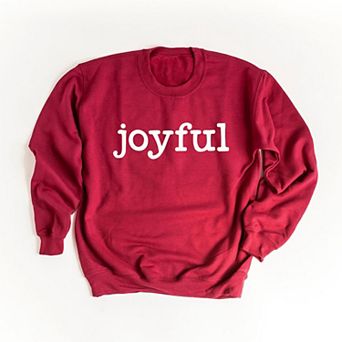 Joyful Bold Raised Print Sweatshirt