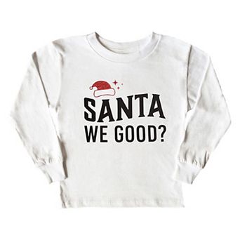 Santa We Good Glitter Toddler Long Sleeve Graphic Tee