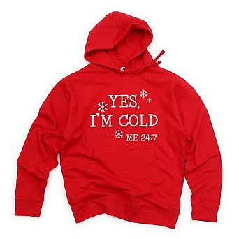 Simply Sage Market Yes I'm Cold Hoodie