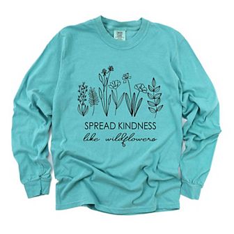 Spread Kindness Like Wildflowers Garment Dyed Long Sleeve Tees