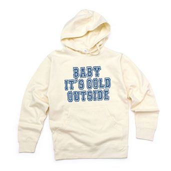 Distressed Baby It's Cold Outside Hoodie