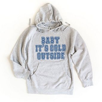 Distressed Baby It's Cold Outside Hoodie