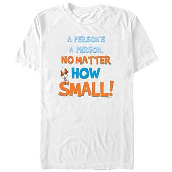 Men's Dr. Seuss A Person's A Person, No Matter How Small Graphic Tee